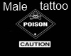 Posion Caution Tattoo