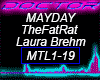 MayDay, Laura Brehm