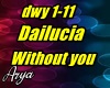 Dailucia Without you