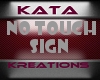 Custom No Touch Sign