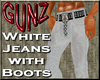 @ White Jeans w/Boots