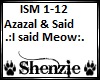 Azazal- I said Meow