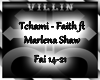 Tchami Ft Faith prt 2