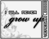 |ven|grow up