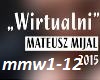wirtualni mateusz mijaj