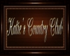Katies Country Club Sign