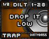 DILT Drop It Low Trap 1