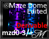 Mazed Dome Edited