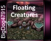 [BD]FloatingCreatures