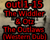 TheWiddler&Otz - Outlaws