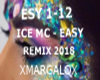 ICE MC REMIX