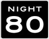 80's night road sign