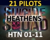 21 PILOTS - HEATHENS