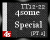[4s]ome SpeciaL PT2