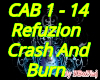 Refuzion Crash And Burn