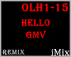 ♪ Hello Remix