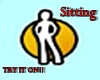 Sit Anywhere !!