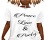 Peace Love & Poetry Tee