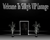My Welcome VIP Sign
