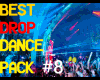 !EPIC Drop Dance Pack #8