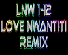 Love Nwantiti remix