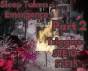 Sleep T Emergence Part 2