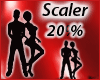 20 % Scaler 