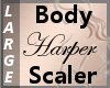Body Scale Harper L