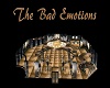 The Bad Emotions