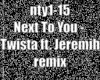 Twista-next to you remix