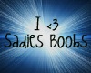 I Love Sadie's boobs top