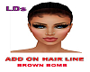 {LDs} ADD ON Hairline Br
