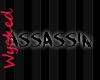 }WV{ Assassin