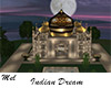 Indian Dream Taj Mahal