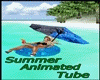 ~R~ Summer Animated Tube