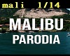 Malibu Parodia