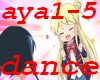 ayaya intensif + dance