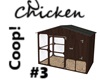 Chicken Coop #3