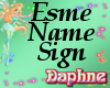 Esme Name Sign