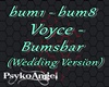 voyce - bumsbar /wedding