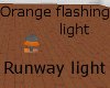 Runway flashing light Or