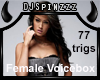 Female voicebox 77 trigs