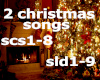 2 christmas songs