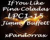 If You Like Pina Coladas