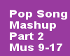 Pop Song Mash up pt 2