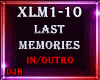 ♪ Last Memories