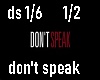 Epic Don't Speak 1/2