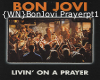 {WN}BonJovi Prayerpt1