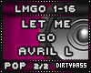 LMGO Let Me Go Avril 2