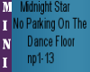 No Parking On DanceFloor